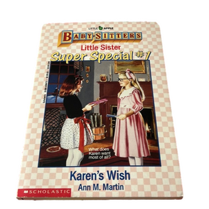 Vintage Babysitter Club: Little Sister Super Special #1: Karen’s Wish